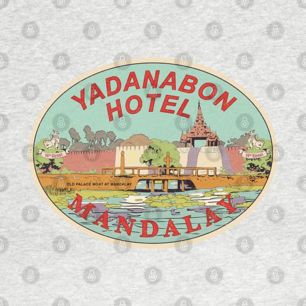 Yadanabon Hotel, Mandalay by shwewawah